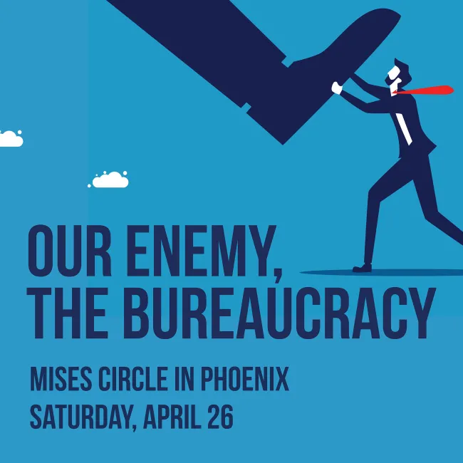 Mises Circle Arizona 2025